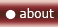 <about>